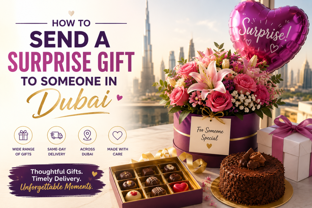 "Beautiful surprise gift arrangement with fresh flowers, chocolate cake, gift box, chocolates, and heart-shaped balloon against the Dubai skyline, representing same-day gift delivery in Dubai."